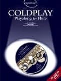 Guest Spot: Coldplay Playalong For Flute + cd livre