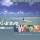 The Rough Guide to The Music of Okinawa livre