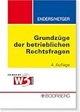 Grundzüge der betrieblichen Rechtsfragen livre