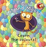 Cat and Mouse: Learn the Colours! livre