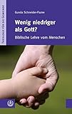 Wenig niedriger als Gott?: Biblische Lehre vom Menschen (Theologie für die Gemeinde (ThG), Band 2) livre