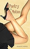 Poetry in Motion (English Edition) livre