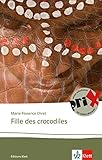 Fille des crocodiles: Französische Lektüre für die Oberstufe. Originaltext mit Annotationen (Édi livre