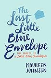 The Last Little Blue Envelope (English Edition) livre