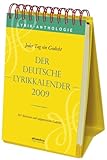 Der deutsche Lyrikkalender 2009. Jeder Tag ein Gedicht: 365 klassische und zeitgenössische Gedichte livre