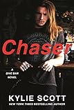 Chaser: A Dive Bar Novel (Dive Bar Series Book 3) (English Edition) livre