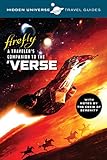 Hidden Universe Travel Guides: Firefly livre