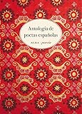 Antología de poetas españolas (Spanish Edition) livre