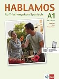 Hablamos: Auffrischungskurs Spanisch A1. Buch + Audio-CD livre