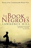 The Book of Negroes: Commonwealth Prize Winner livre