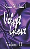 Velvet Glove Volume 2 livre