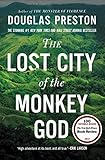 The Lost City of the Monkey God: A True Story (English Edition) livre