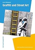 Graffiti und Street Art (dkv kunst kompakt) livre