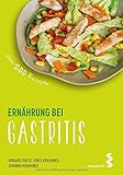 Ernährung bei Gastritis (maudrich.gesund essen) livre