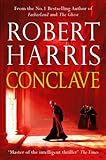 Conclave: The bestselling Richard and Judy Book Club thriller livre