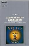 Die Strategie der Sieger: Eine Neuübersetzung von Sun Tsus Klassiker 'Die Kunst der Strategie' (Kna livre
