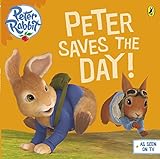 Peter Rabbit Animation: Peter Saves the Day! livre