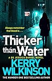 Thicker Than Water (Jessica Daniel Series Book 6) (English Edition) livre