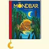 Der Mondbär (Bilder- und Vorlesebücher) livre