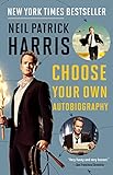 Neil Patrick Harris: Choose Your Own Autobiography livre