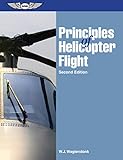Principles of Helicopter Flight livre