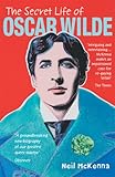 The Secret Life of Oscar Wilde livre