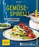 Gemüse-Spirelli: Nudelglück mit dem Spiralschneider (GU KüchenRatgeber) livre