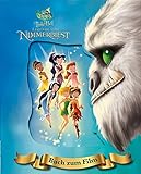 Disney Tinkerbell und die Legende vom Nimmerbiest: Das Buch zum Film mit magischem 3D-Cover livre