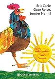 Gute Reise, bunter Hahn! livre