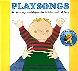 Playsongs: Action Songs and Rhymes for Babies and Toddlers livre