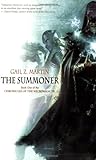 The Summoner: Book One in the Chronicles of the Necromancer livre