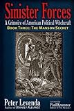 Sinister Forces--A Grimoire of American Political Witchcraft: The Manson Secret livre