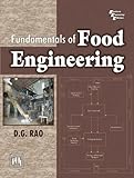 Fundamentals of Food Engineering (English Edition) livre