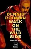 Walk on the Wild Side livre