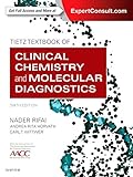 Tietz Textbook of Clinical Chemistry and Molecular Diagnostics livre
