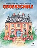 Oboenschule: Band 1. Oboe. Schülerheft. livre