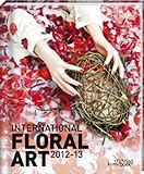 International Floral Art 12/13 livre