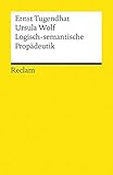 Logisch-semantische Propädeutik (Reclams Universal-Bibliothek) livre