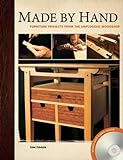 Made By Hand: Furniture Projects From The Unplugged Woodshop livre