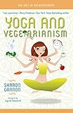 Yoga and Vegetarianism: The Diet of Enlightenment livre