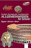 Allgemeinwissen für Schüler - Ägypter, Griechen, Römer (Arena Taschenbücher) livre