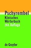Pschyrembel® Klinisches Wörterbuch livre