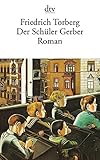 Der Schüler Gerber: Roman livre