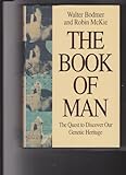 The Book of Man: The Human Genome Project and the Quest to Discover Our Genetic Heritage livre