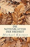 Die Notenblätter der Freiheit livre