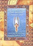 Healing With The Angels Oracle Cards livre