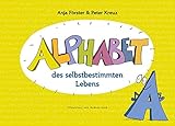 Alphabet des selbstbestimmten Lebens livre