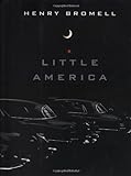 Little America: A Novel livre