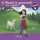 Heidi - Read it yourself with Ladybird: Level 4 livre