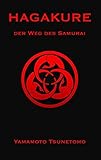 Hagakure: Der Weg des Samurai livre